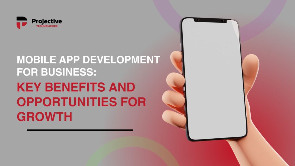 Mobile App Development for Business